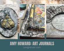 Load image into Gallery viewer, Amy Howard: Art Journals
