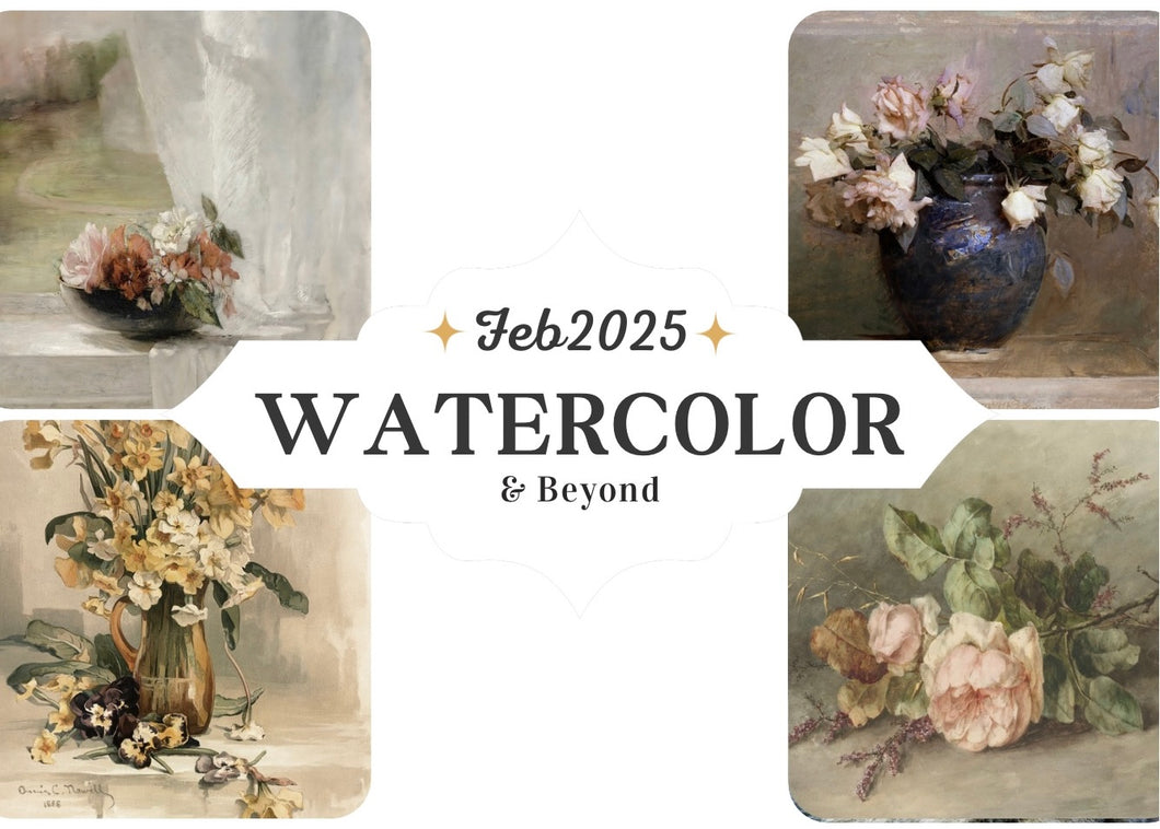 Watercolor & Beyond FEB 2025: Floral Edition