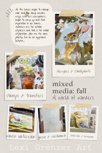 Load image into Gallery viewer, Mixed Media Fall 2025 (Thursday Night Series)
